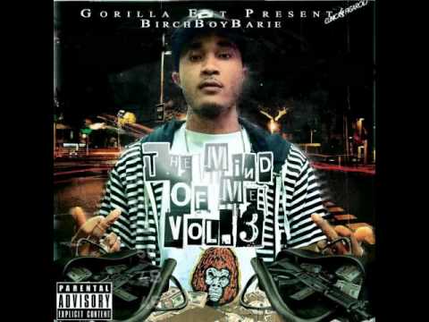 Birch Boy Barie - f*ckin With Me