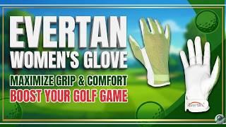 Evertan Women's Golf Glove Review: Best Tan-Through Golf Glove for 2026?