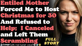 My Family Forced Me to Host Christmas for 30 — I Canceled and Left Them Scrambling