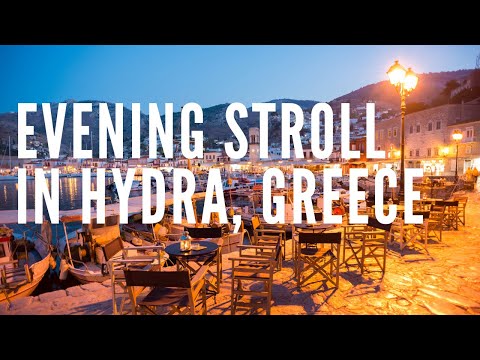 Evening Walk in HYDRA, GREECE