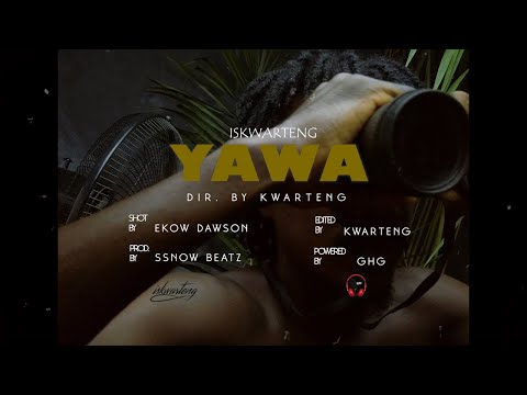 Kwartengg - Yawa (Official Video) Directed by Kwartengg