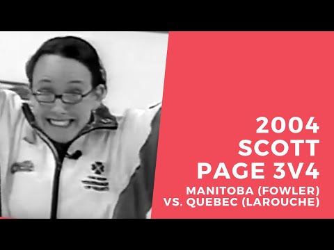2004 Scott Tournament of Hearts - Page 3v4 - Fowler (MAN) vs. Larouche (QUE)