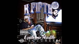 K Fifth   BY ANY MEANS feat CYCO & DON GOTTI
