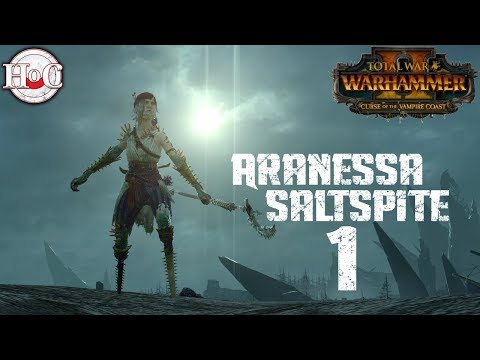 Legendary Aranessa Saltspite Campaign - Total War Warhammer 2 - Part 1