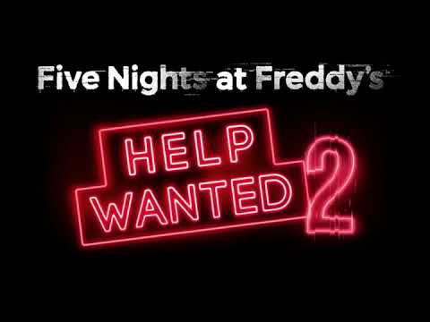 FNAF Help Wanted 2 OST: Scorched Cranberries Special (Credits)