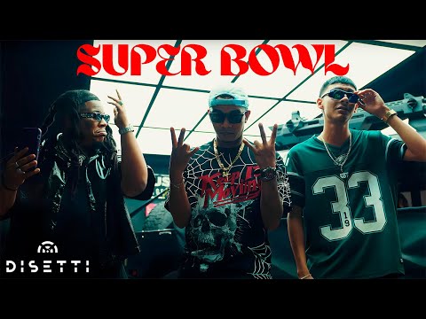 Super Bowl - Don Pablo Mures Ft. LH, @jeyson_, Danny Yash, @Yemil,  @QuimicoUltraMega
