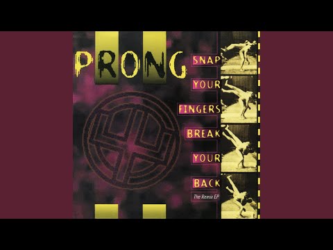 Videoclip de Snap Your Fingers, Snap Your Neck (G 104 Remix) — Prong