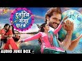 Khesari Lal Yadav का 2018 का Movie Song Dulhin Ganga Par Ke Jukebox Bhojpuri Songs