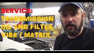 Replace Transmission Fluid & Filter - Toyota Matrix / Pontiac Vibe FWD