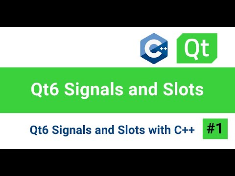 Qt 6 Signals and Slots with C++: part 1