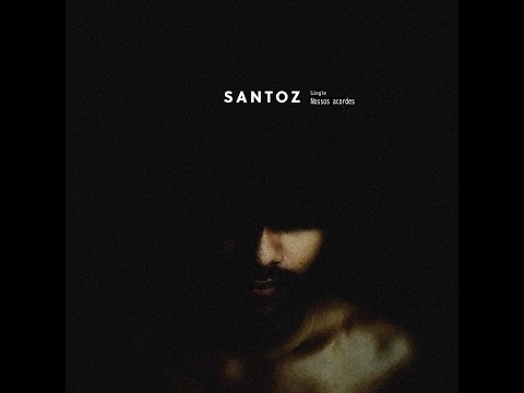 Santoz - Nossos acordes