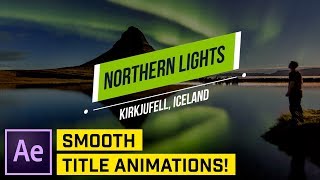 How to Make Clean Titles in After Effects