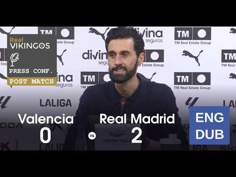Valencia 0 - 2 Real Madrid - Engish Dub Post-Match Press Conference La Liga Alvaro Arbeloa 25/26