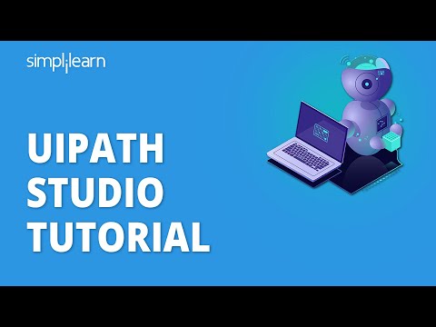 UiPath Studio Tutorial | UiPath Tutorial For Beginners | RPA UiPath Tutorial | Simplilearn