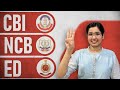 3 Important Investigating Agencies CBI ED NCB