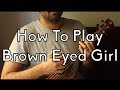 Play Easy Ukulele - Brown Eyed Girl w/Intro and Tabs - Ukulele Song Tutorial