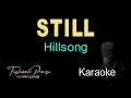Still - Hillsong -HQ Karaoke