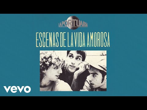 La Portuaria - Amar Es Dificil (Audio)
