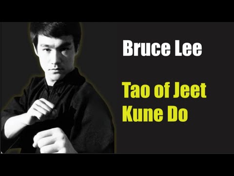 Bruce Lee ~ The Tao of Jeet Kune Do ~ FULL AUDIOBOOK