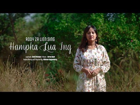 Rody Za Lien Sing | Hampha Lua Ing