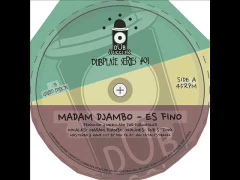 Madam Djambo / DubString - Es Fino (7``45 RPM) 2022
