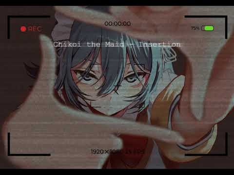 Chikoi The Maid - Catharsis