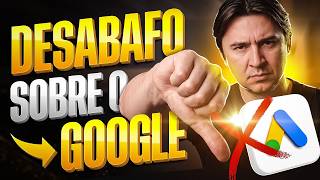 MINHA VISÃO SOBRE O FUTURO DO GOOGLE ADS (E UM DESABAFO PESSOAL)