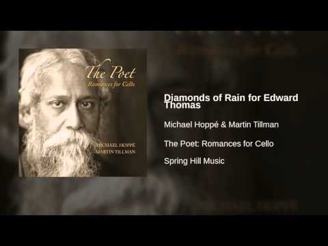 Michael Hoppé & Martin Tillman - Diamonds of Rain for Edward Thomas