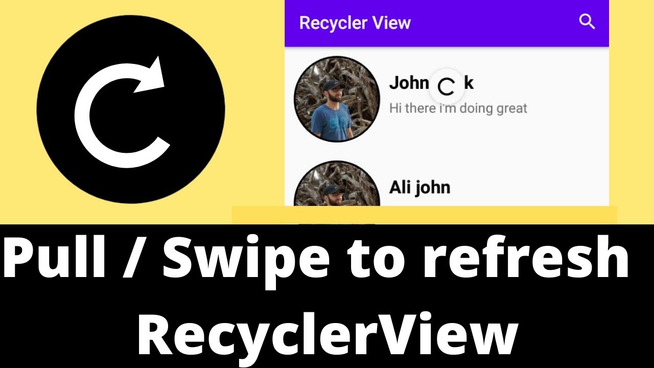 How to refresh Recycler View || Swipe Refresh Layout  || Pull to Refresh in Recycler View |