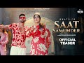 Saat Samunder Official Teaser KHATRI Pranjal Dahiya Upasna Gahlot Haryanvi Songs 2023