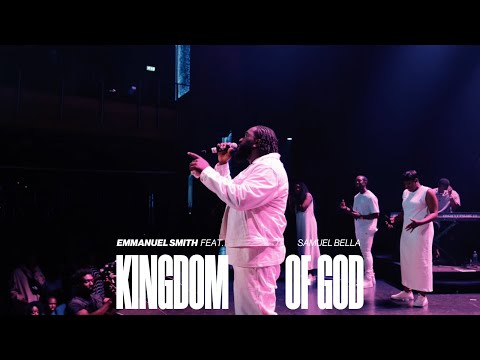 Kingdom of God (Official Live Video) - Emmanuel Smith