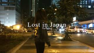 shawn mendes - lost in japan (sped up + reverb)