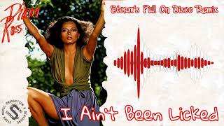 Diana Ross - I Ain&#39;t Been Licked ( Storm&#39;s Full On Disco Remix ) ( Request )