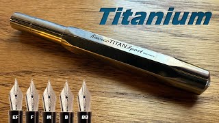 Kaweco Titan Sport + Every Nib Compared