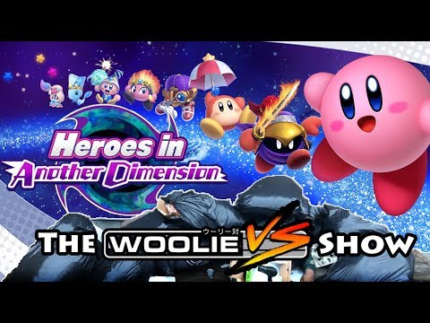 The Woolie Versus Show: Kirby Star Allies - Heroes in Another Dimension