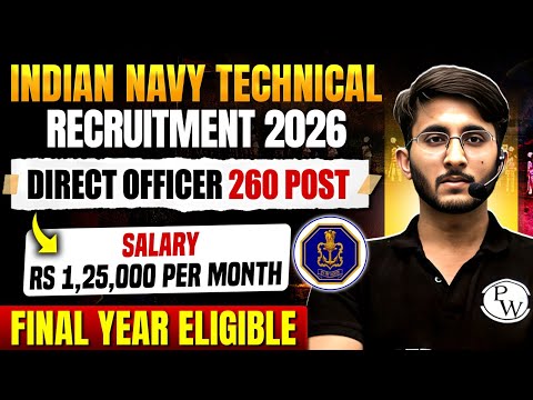 Indian Navy Technical Recruitment 2026 | Direct Officer Post | Final Year Eligible | Full Details