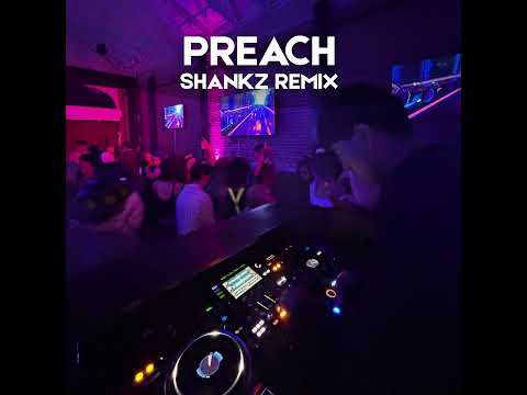 Drake & PARTYNEXTDOOR - Preach (Shankz Remix)