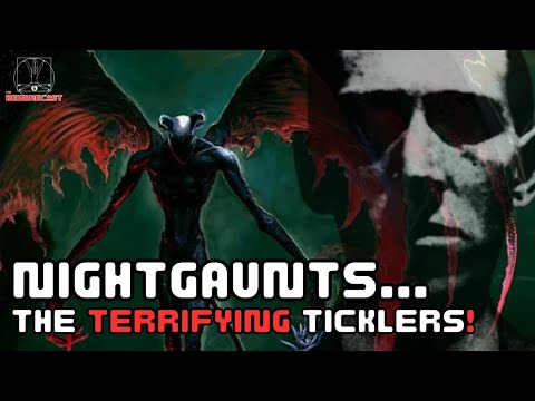 Beware the Terrifying Ticklers... The NIGHTGAUNTS (H.P. Lovecraft, Cthulhu Mythos)