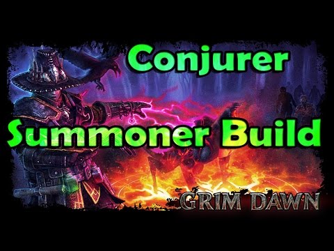 Conjurer Summoner Build – Grim Dawn – Tutorial Build Guide