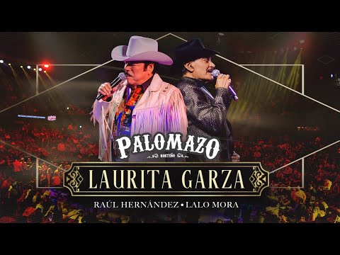 Palomazo Norteño / Lalo Mora /  Raúl Hernández: Laurita Garza ( Video Oficial )