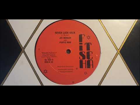 JOE MORGAN & PURPLEMAN - NEVER LOOK BACK