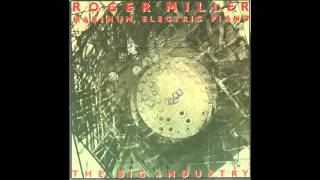 Roger Miller - Boil Away