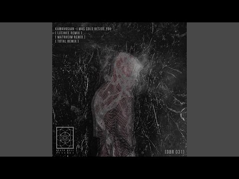 I was cold beside you (Tøtal Remix)