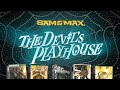 Sam Max The Devil S Playhouse Remastered OST Main Menu Suite