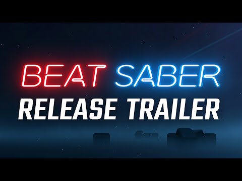 Trailer de Beat Saber VR