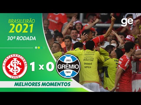INTERNACIONAL 1 X 0 GRÊMIO | MELHORES MOMENTOS | 30ª RODADA BRASILEIRÃO 2021 | ge.globo