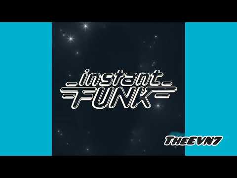 Instant Funk - The Funk is On