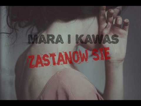 "Zastanów się" - Mara&Kawas [6/1]