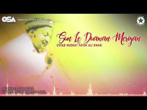 Sun Le Duawan Meriyan | Nusrat Fateh Ali Khan | complete full version | OSA Worldwide