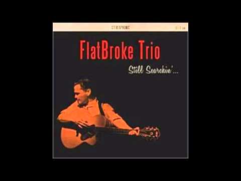 Flatbroke Trio - Honky Tonk Maniac From Mars